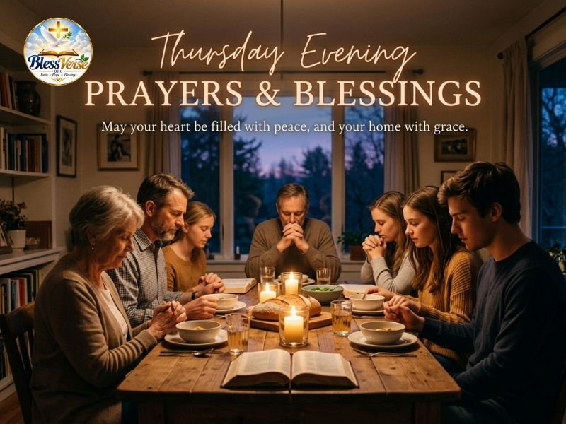Thursday Evening Prayers and Blessings